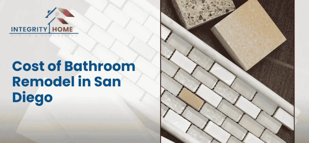 Cost of Bathroom Remodel in San Diego