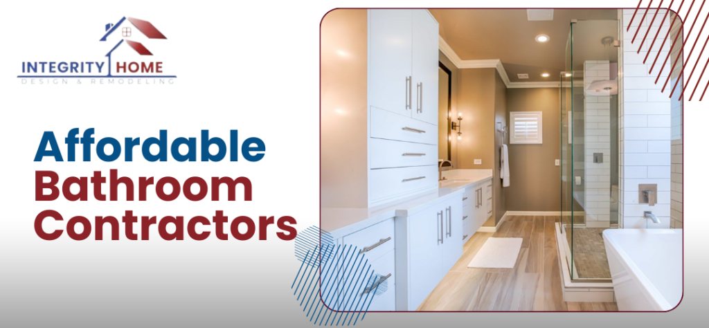 Affordable Bathroom Contractor